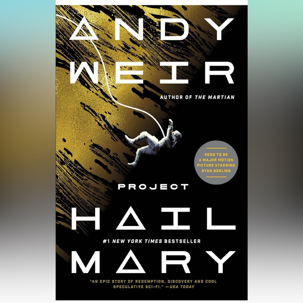 Project Hail Mary Book by Andy Weir